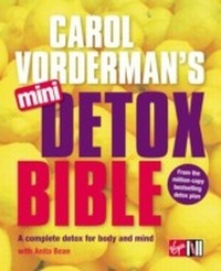 Abbildung von: Carol Vorderman's Mini Detox Bible - Virgin Digital