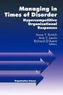 Cover: Managing in Times of Disorder - SAGE Publications Inc