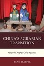 Cover: China's Agrarian Transition - Lexington Books