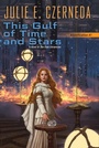 Cover: This Gulf of Time and Stars - Daw Books