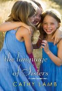 Enlarge image Cover: The Language of Sisters - Kensington Publishing