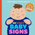 Cover: My First Baby Signs - Workman Publishing