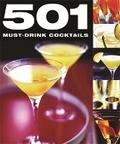 Cover: 501 Must-Drink Cocktails - Pyramid