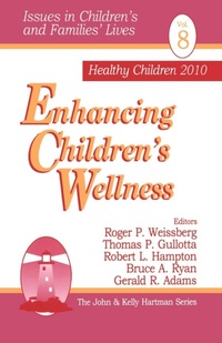 Enlarge image Cover: Enhancing Children's Wellness - SAGE Publications Inc