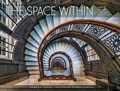 Cover: The Space within Inside Great Chicago Buildings - Pomegranate Communications Inc,US