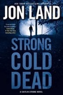 Cover: Strong Cold Dead - St Martin's Press