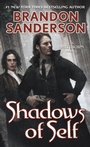 Cover: Shadows of Self - Tor Books