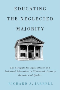 Enlarge image Cover: Educating the Neglected Majority - McGill-Queen's University Press