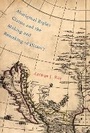 Cover: Aboriginal Rights Claims and the Making and Remaking of History: Volume 87 - McGill-Queen's University Press