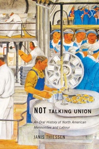 Enlarge image Cover: Not Talking Union - McGill-Queen's University Press
