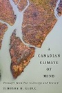 Cover: A Canadian Climate of Mind - McGill-Queen's University Press