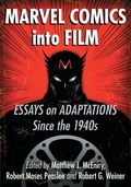 Cover: Marvel Comics into Film - McFarland & Co Inc