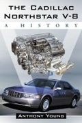 Cover: The Cadillac Northstar V-8 - McFarland & Co Inc
