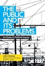 Cover: The Public and Its Problems - Swallow Press