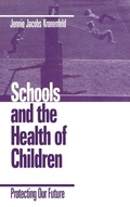 Cover: Schools and the Health of Children - SAGE Publications Inc