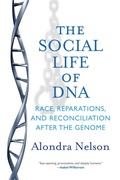 Cover: The Social Life of DNA - Beacon Press