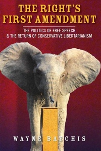 Enlarge image Cover: The Right's First Amendment - Stanford University Press