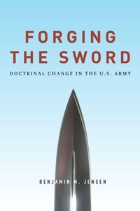 Enlarge image Cover: Forging the Sword - Stanford University Press