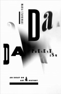 Cover: Dada Presentism - Stanford University Press