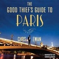 Cover: The Good Thief's Guide to Paris Lib/E - Blackstone Publishing
