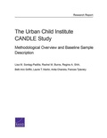 Cover: The Urban Child Institute Candle Study: Methodological Overview and Baseline Sample Description - RAND