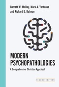 Cover: Modern Psychopathologies - A Comprehensive Christian Appraisal - Inter-Varsity Press,US