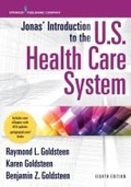 Cover: Jonas' Introduction to the U.S. Health Care System - Springer Publishing Company