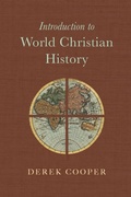 Cover: Introduction to World Christian History - Inter-Varsity Press,US
