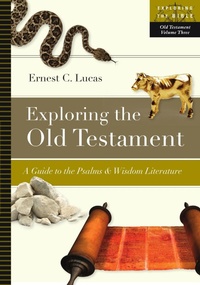 Enlarge image Cover: Exploring the Old Testament: Volume 3 - IVP Academic