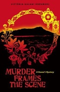 Cover: Murder Frames the Scene - University of Hawai'i Press