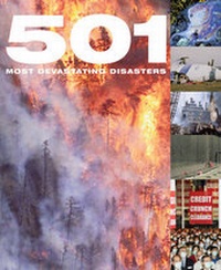 Enlarge image Cover: 501 Most Devastating Disasters - Bounty Books