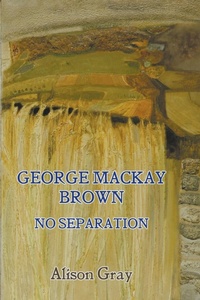 Enlarge image Cover: George Mackay Brown - Gracewing