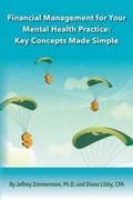 Cover: Financial Management for Your Mental Health Practice - TPI Press. the Practice Institute, LLC