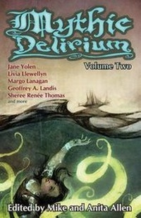 Enlarge image Cover: Mythic Delirium - Mythic Delirium Books