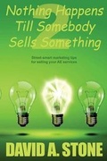 Cover: 2. Nothing Happens Till Somebody Sells Something - Windword/ Brisa Books