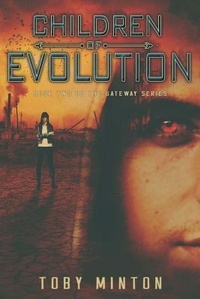 Enlarge image Cover: Children of Evolution - Toby Minton