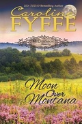 Cover: Moon Over Montana - Caroline Fyffe