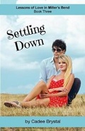 Cover: Settling Down - Two Ponies Publishing LLC