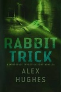 Cover: Rabbit Trick - Alexandra Hughes LLC