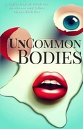 Cover: UnCommon Bodies - Fighting Monkey Press