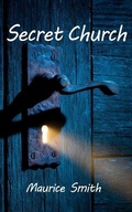 Cover: Secret Church - Rising River Media