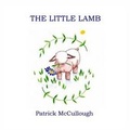 Cover: The Little Lamb - Black Creek Publishing Group