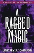 Cover: A Ragged Magic - Arus Entertainment