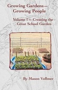 Cover: Growing Gardens- Growing People - Blevens Press