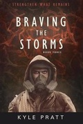 Cover: Braving the Storms - Camden Cascade Publishing