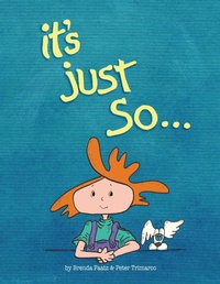 Enlarge image Cover: It's Just So - Notable Kids Publishing