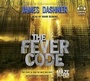 Cover: The Fever Code (Maze Runner, Book Five; Prequel) - Listening Library