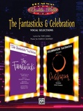 Cover: The Fantasticks & Celebration: Vocal Selections (Broadway Double Bill Series) - Alfred Music Publishing Company