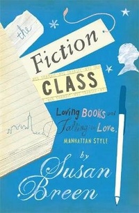 Enlarge image Cover: The Fiction Class - Headline Review