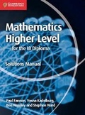 Cover: Mathematics for the IB Diploma Higher Level Solutions Manual - Cambridge University Press